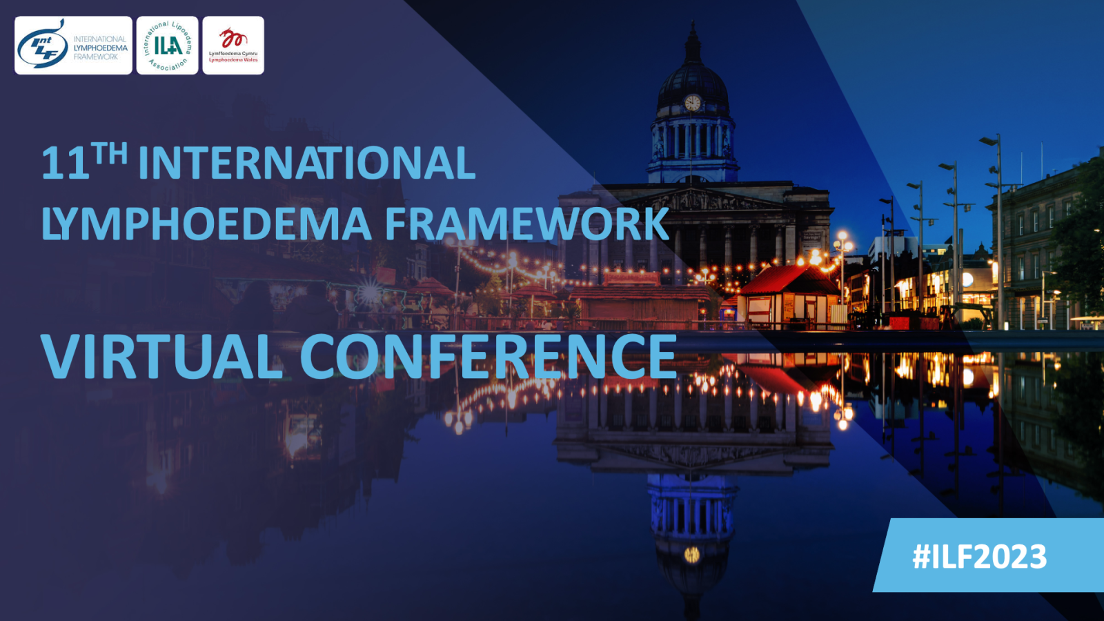 LIVE ILF Virtual Conference 2023 International Lymphoedema Framework